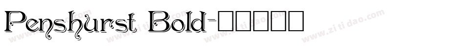 Penshurst Bold字体转换